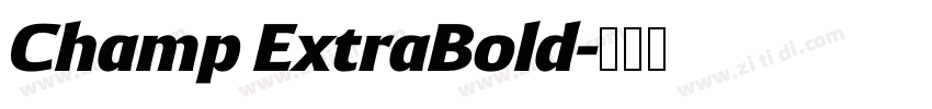 Champ ExtraBold字体转换